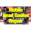 Head Gasket Repair - Mobile Services - Santa Maria, CA